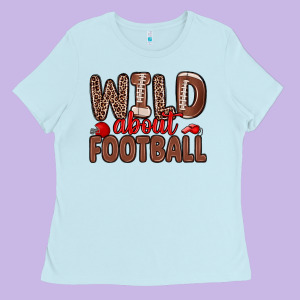 Wild About Football Ladies Tee Designed By Zillion Design Studio