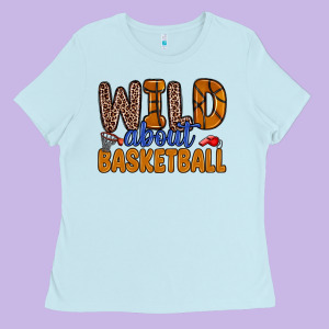 Wild About Basketball Ladies Tee Designed By Zillion Design Studio