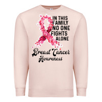 Pale Pink in this family fights alone breast cancer awareness Premium Sweatshirt - Bettercallsaul