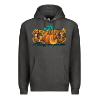 Charcoal Heather With God All Things Are Possible Premium Hoodie - texasbilliewilder