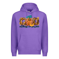 Purple With God All Things Are Possible Premium Hoodie - texasbilliewilder