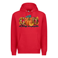 Red With God All Things Are Possible Premium Hoodie - texasbilliewilder