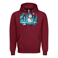 Burgundy up to snow good winter snowman Zipper Hoodie - MaliasSmallBusiness