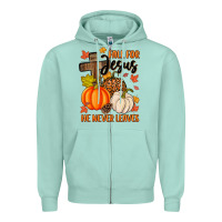 Seafoam fall for jesus he never leaves Zipper Hoodie - MaliasSmallBusiness