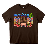 Chocolate Brown mexican mom Heavy Core Tee - Zillion Design Studio