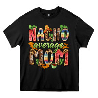 Black nacho average mom Heavy Core Tee - Zillion Design Studio