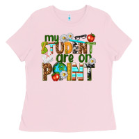 Bubblegum Pink my student are on point Ladies Tee - texasbilliewilder