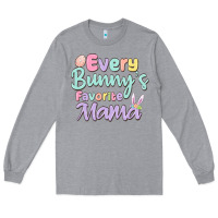 Heather Grey every bunny's favorite mama Long Sleeve Tee - MaliasSmallBusiness