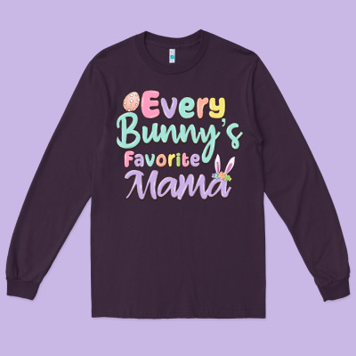 Every Bunny's Favorite Mama Long Sleeve Tee Designed By Maliassmallbusiness
