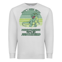 Dove Grey Don t Mess With Mamasaurus You ll Get Jurasskicked Premium Sweatshirt - Bettercallsaul
