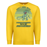 Lemon Don t Mess With Mamasaurus You ll Get Jurasskicked Premium Sweatshirt - Bettercallsaul