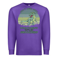 Purple Don t Mess With Mamasaurus You ll Get Jurasskicked Premium Sweatshirt - Bettercallsaul
