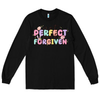 Black not perfect just forgiven Long Sleeve Tee - MaliasSmallBusiness