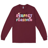 Burgundy not perfect just forgiven Long Sleeve Tee - MaliasSmallBusiness