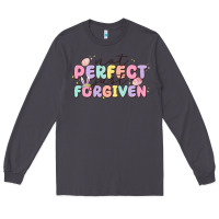 Smoke not perfect just forgiven Long Sleeve Tee - MaliasSmallBusiness