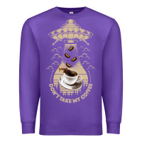 Purple Don't Take My Coffee Premium Sweatshirt - Bettercallsaul