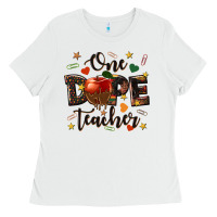 One Dope Teacher Ladies Tee | Teevron