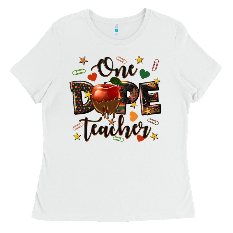 One Dope Teacher Ladies Tee by texasbilliewilder | Teevron
