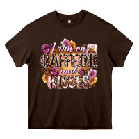 Chocolate Brown i run on caffeine and kisses Heavy Core Tee - Zillion Design Studio