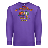 Purple Never Underestimate A Nurse Premium Sweatshirt - Bettercallsaul