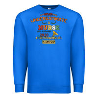True Royal Never Underestimate A Nurse Premium Sweatshirt - Bettercallsaul