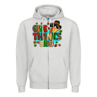 Dove Grey give thanks bro Zipper Hoodie - MaliasSmallBusiness