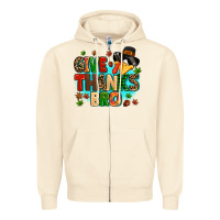 Sandshell give thanks bro Zipper Hoodie - MaliasSmallBusiness