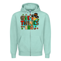 Seafoam give thanks bro Zipper Hoodie - MaliasSmallBusiness