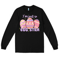 Black i'm just so egg stra Long Sleeve Tee - MaliasSmallBusiness