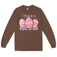 Chestnut i'm just so egg stra Long Sleeve Tee - MaliasSmallBusiness