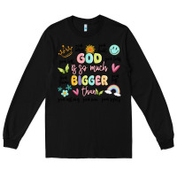 Black god is so much bigger than malia Long Sleeve Tee - MaliasSmallBusiness