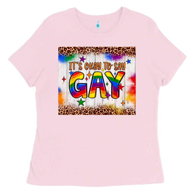 It's Okay To Say Gay Tumbler Ladies Tee by JahusDesignShop | Teevron