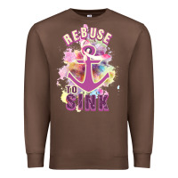 Chestnut Rebuse To Sink Premium Sweatshirt - Bettercallsaul