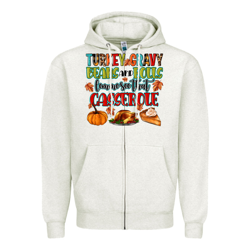 Turkey Gravy Beans And Rolls Lemme See That Casser Zipper Hoodie by MaliasSmallBusiness | Teevron