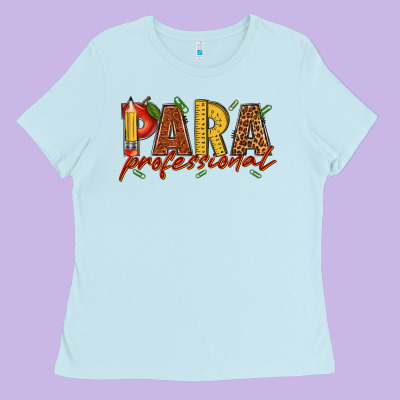 Paraprofessional Ladies Tee Designed By Texasbilliewilder
