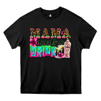 Black mama needs a drink Heavy Core Tee - Zillion Design Studio