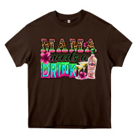 Chocolate Brown mama needs a drink Heavy Core Tee - Zillion Design Studio
