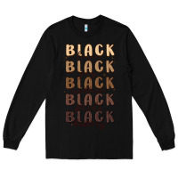 Black black history Long Sleeve Tee - MaliasSmallBusiness