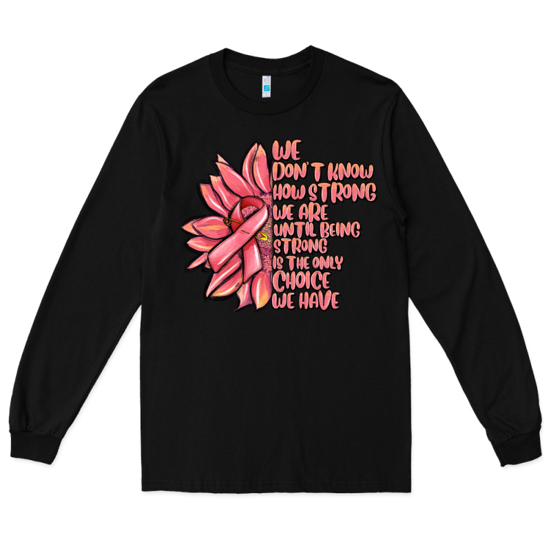 Pink Sunflower And Cancer Ribbon Breast Cancer Long Sleeve Tee by MaliasSmallBusiness | Teevron