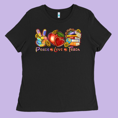 Peace Love Teach Ladies Tee Designed By Texasbilliewilder