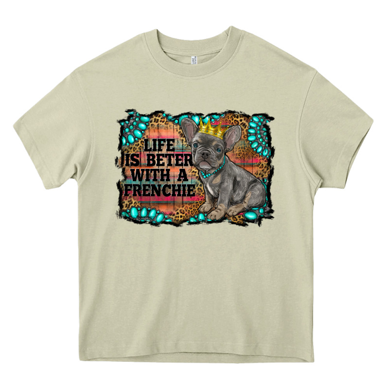 Life Is Better With A Frenchie Heavy Core Tee by RanaPortraitStore | Teevron