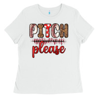 White pitch please Ladies Tee - Zillion Design Studio