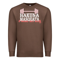 Chestnut Hakuna Masquata It Means Nice Booty Premium Sweatshirt - Bettercallsaul