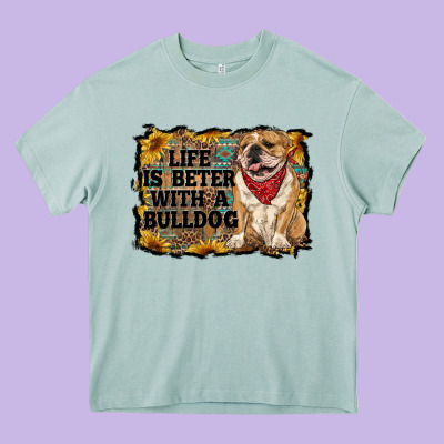 Life Is Better With A Bulldog Heavy Core Tee Designed By Ranaportraitstore
