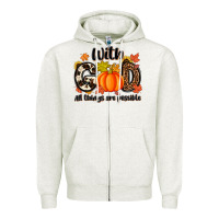Oatmeal Heather with god all things are possible Zipper Hoodie - MaliasSmallBusiness
