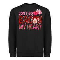 Black dont go bacon my heart Heavyweight Sweatshirt - NancyCooperArtShop