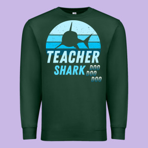 Teacher Shark Doo Premium Sweatshirt Designed By Bettercallsaul