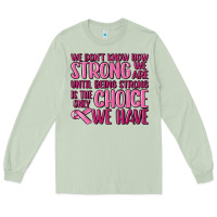 Matcha breast cancer we don't know how strong we are Long Sleeve Tee - MaliasSmallBusiness