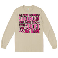 Mushroom breast cancer we don't know how strong we are Long Sleeve Tee - MaliasSmallBusiness