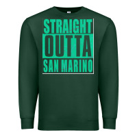 Sports Green Straight Outta San Marino Premium Sweatshirt - Bettercallsaul